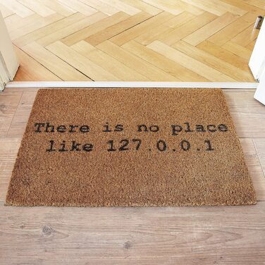 Немає місця краще, ніж дім 127.0.0.1 Килимок для дверей - Високоякісний килимок для комп&39ютерних гіків, виготовлений зі 100 натурального кокосового волокна - 59 x 39 см