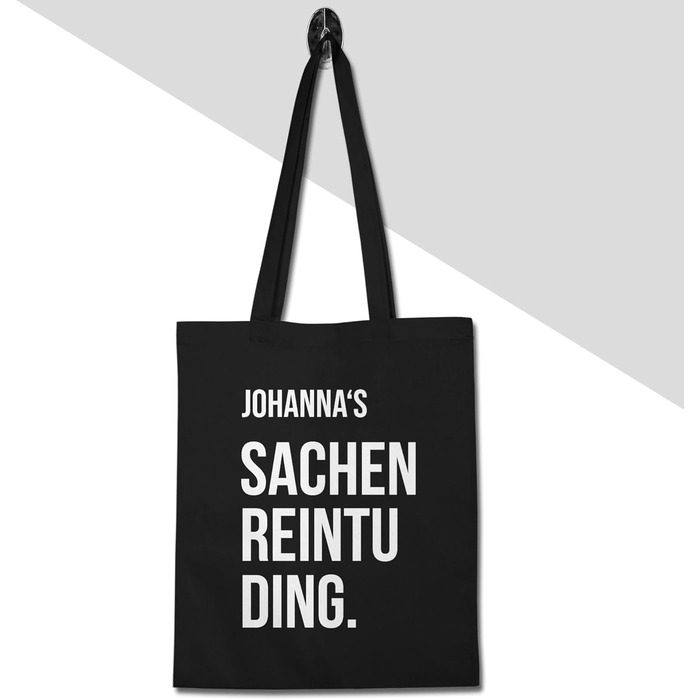 Подарунок з іменем, персоналізований Shirtracer - Бавовняна сумка - Sachenreintuding I Sachen Reintu Ding Name Тканинна сумка з написом 1 Black