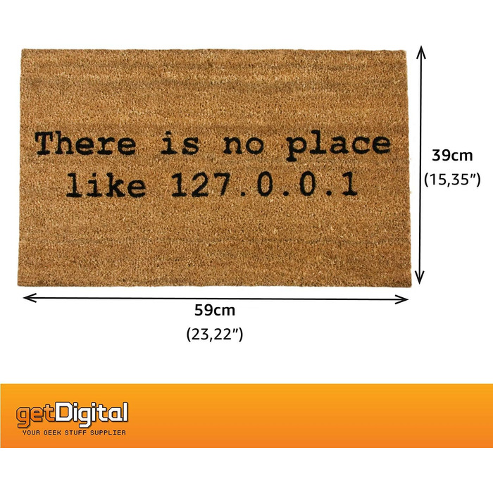 Немає місця краще, ніж дім 127.0.0.1 Килимок для дверей - Високоякісний килимок для комп&39ютерних гіків, виготовлений зі 100 натурального кокосового волокна - 59 x 39 см
