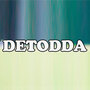 DETODDA