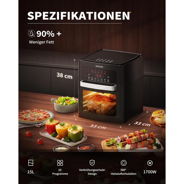Аерофритюрниця XXL - Мультипіч ZACHVO 15L - 10 програм 1700 Вт з сенсорним LCD екраном - Фритюрниця Фритюрниця Смаження без олії, 7 аксесуарів, на 90 менше жиру - Дегідратор гриля в духовці в чорному Аерофритюрниця